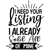 I Need Your Listing I Already Sold All Of mine-01 Poster Text for you Canvas Pri