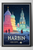 Breathtaking Harbin China Travel Poster - Ice and Snow Festival Art Print Poster