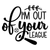 I'm out of Your League-01 Poster Canvas Movie Film Print A0 A1 A2 A3 A4 A5 A6 Ar