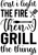first i light the fire then i grill the things Poster Canvas Movie Film Print A0