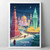 Harbin China Spectacular Travel Poster - Ice Festival Cityscape Art Print Poster