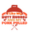 I like my butt rubbed and my pork pulled (2) Poster Canvas Movie Film Print A0 A