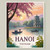 Exotic Getaway - Hanoi Vietnam Travel Poster, Traditional Boat Art Print Poster