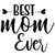 Best Mom Ever-01 (4) Poster Canvas Movie Film Print A0 A1 A2 A3 A4 A5 A6 Art Wal