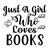 Just A Girl Who Loves Books-01 Poster Canvas Movie Film Print A0 A1 A2 A3 A4 A5