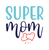 Super Mom-01 Poster Canvas Movie Film Print A0 A1 A2 A3 A4 A5 A6 Art Wall Decora