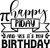 happy piday and yes it`s my birthday Poster Canvas Movie Film Print A0 A1 A2 A3