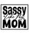 Sassy Like My Mom-01 (3) Poster Canvas Movie Film Print A0 A1 A2 A3 A4 A5 A6 Art
