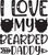 I love my bearded daddy Poster Canvas Movie Film Print A0 A1 A2 A3 A4 A5 A6 Art