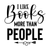 I Like Books More Than People-01 (2) Poster Canvas Movie Film Print A0 A1 A2 A3