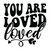 You Are Loved (2) Poster Canvas Movie Film Print A0 A1 A2 A3 A4 A5 A6 Art Wall D