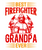 Best firefighter grandpa ever Poster Canvas Movie Film Print A0 A1 A2 A3 A4 A5 A