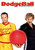 dodgeball 5 Art Gallery Poster Canvas Print Wall Decoration A0 A1 A2 A3 A4 A5 A6