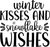 Winter Kisses And Snowflake Wishes (3) Poster Canvas Movie Film Print A0 A1 A2 A