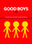 good boys 6 Poster Canvas Movie Film Print A0 A1 A2 A3 A4 A5 A6 Art Wall Decora