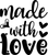 made with love (2) Sarcastic Poster Canvas Print A0 A1 A2 A3 A4 A5 A6 Art Wall D