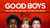 good boys 5 Poster Canvas Movie Film Print A0 A1 A2 A3 A4 A5 A6 Art Wall Decora