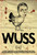 Wuss (2013)_0 Poster Canvas Movie Film Print A0 A1 A2 A3 A4 A5 A6 Art Wall Decor