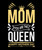 Mom You Are The Queen-01 Poster Canvas Movie Film Print A0 A1 A2 A3 A4 A5 A6 Art