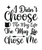 I Didn_t Choose The Mug Life The Mug Life Chose Me-01 Funny Poster Creative Canv