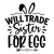 Will Trade Sister for Egg-01 Poster Canvas Movie Film Print A0 A1 A2 A3 A4 A5 A6