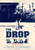The Drop (2014)_3 Poster Canvas Movie Film Print A0 A1 A2 A3 A4 A5 A6 Art Wall D