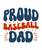 Proud Baseball Dad-01 Poster Canvas Movie Film Print A0 A1 A2 A3 A4 A5 A6 Art Wa