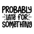 Probably Late For Something Poster Canvas Movie Film Print A0 A1 A2 A3 A4 A5 A6