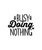 Busy Doing Nothing-01 (12) Poster Canvas Movie Film Print A0 A1 A2 A3 A4 A5 A6 A