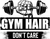 Gym Hair Don’t Care Poster Canvas Movie Film Print A0 A1 A2 A3 A4 A5 A6 Art Wall