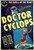 DOctor Cyclops -US 1940 small Art Gallery Poster Canvas Print Wall Decoration A0
