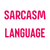 Sarcasm is My Love Language-01 (10) Poster Canvas Movie Film Print A0 A1 A2 A3 A