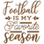 football is my favorite season-01 (2) Personalized Poster Canvas Print A0 A1 A2