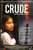 Crude (2009)_0 Movie Film Poster Canvas iconic design