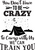 you Dont Have to Be Crazy to Camp Poster Canvas Movie Film Print A0 A1 A2 A3 A4