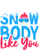 Theres Snow Body Like You Poster Canvas Movie Film Print A0 A1 A2 A3 A4 A5 A6 Ar