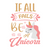 If All Fails Be A Unicorn-01 Poster Canvas Movie Film Print A0 A1 A2 A3 A4 A5 A6