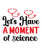 Let's Have a Moment of Science-01 Poster Canvas Movie Film Print A0 A1 A2 A3 A4