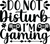 Do Not Disturb Im Gaming (1) Poster Canvas Movie Film Print A0 A1 A2 A3 A4 A5 A6