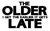 theolderigetthelateritgets (2) Poster Canvas Movie Film Print A0 A1 A2 A3 A4 A5
