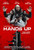 Hands Up (2021)_2 Movie Film Poster Canvas iconic design
