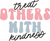 Treat Others With Kindness Poster Canvas Movie Film Print A0 A1 A2 A3 A4 A5 A6 A