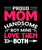 Proud Mom Of a Handsome boy mine love them both-01 Poster Canvas Movie Film Prin