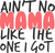 AINT NO MAMA LIKE THE ONE I GOT Poster Canvas Movie Film Print A0 A1 A2 A3 A4 A5
