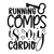 Running comps is my cardio-01 Poster Canvas Movie Film Print A0 A1 A2 A3 A4 A5