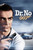Dr.No007ver1 Art Gallery Poster Canvas Print Wall Decoration A0 A1 A2 A3 A4 A5 A