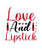 Love And Lipstick-01 (2) Sarcastic Poster Canvas Print A0 A1 A2 A3 A4 A5 A6 Art