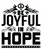 Be Joyful in hope Poster Canvas Movie Film Print A0 A1 A2 A3 A4 A5 A6 Art Wall D