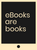 eBooks are Books Poster Canvas Movie Film Print A0 A1 A2 A3 A4 A5 A6 Art Wall De