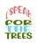I speak for the trees-01 Poster Text for you Canvas Print A0 A1 A2 A3 A4 A5 A6 A